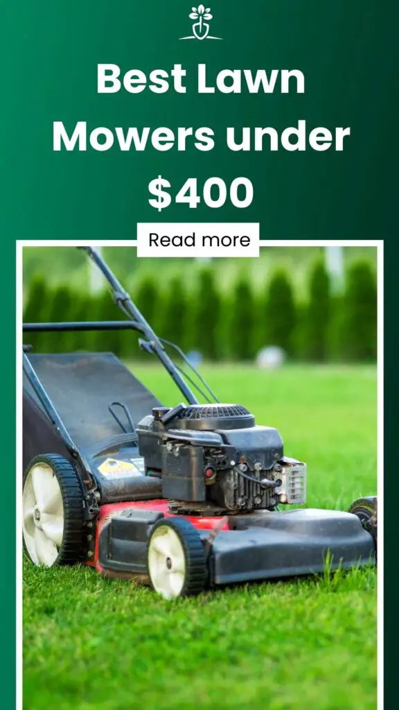 Best Lawn Mowers under $400-min