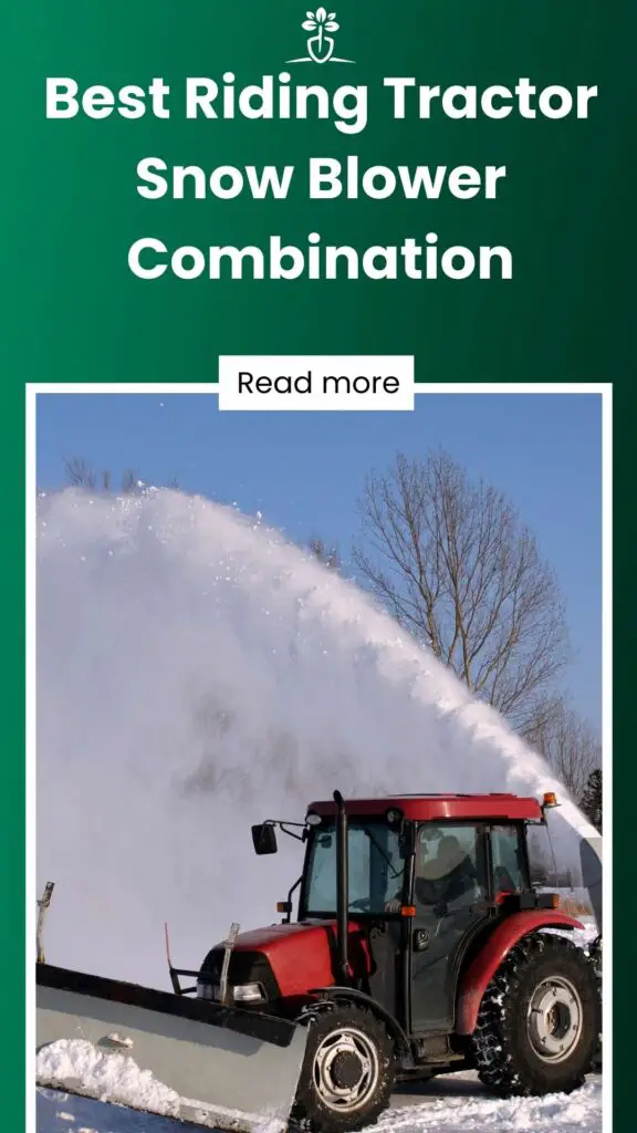 Best Riding Tractor Snow Blower Combination-min