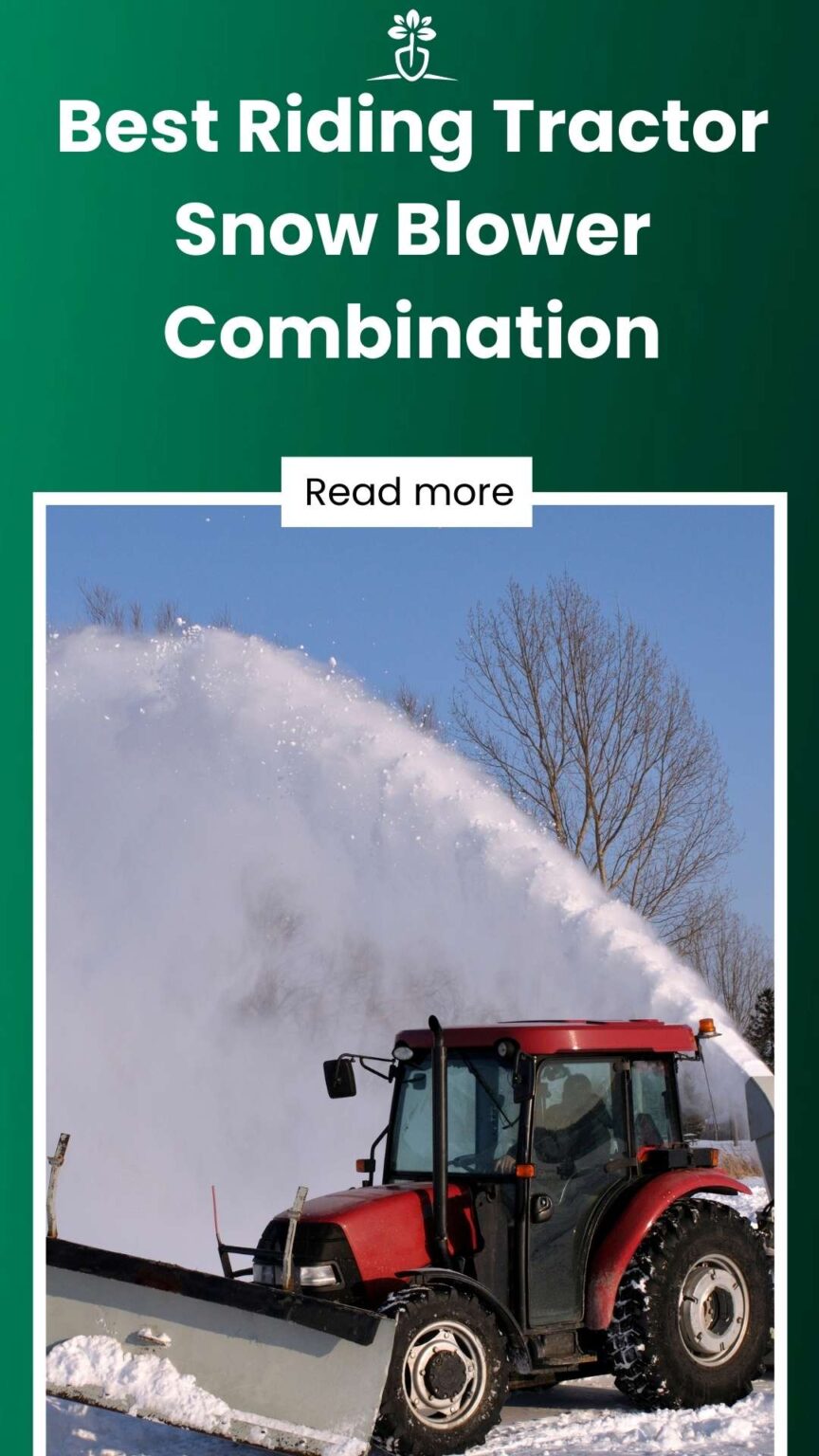 5 Best Riding & Tractor Snow Blower Combinations (2024)