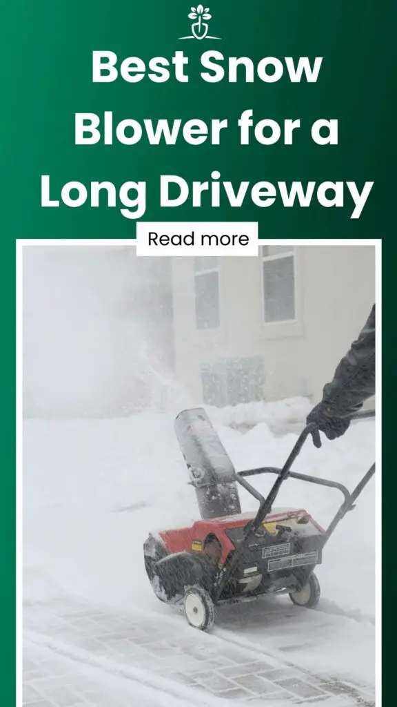 Best Snow Blower for a Long Driveway-min