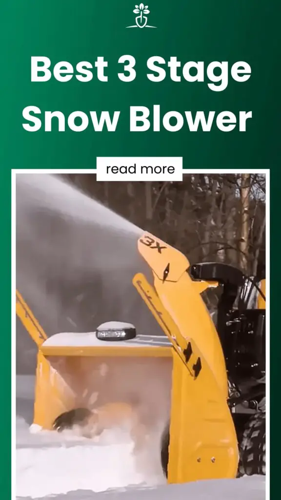 Best 3 Stage Snow Blower